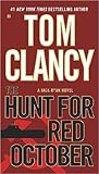 The Hunt for Red October (text only) Reprint edition by T. Clancy