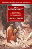 The Divine Comedy (The Inferno, The Purgatorio, and The Paradiso)