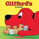 Clifford's Family (Classic Storybook)