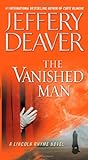 The Vanished Man: A Lincoln Rhyme Novel