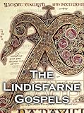 The Lindisfarne Gospels Highlights (Facsimile Edition)