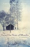 The Burnt-Out Town of Miracles