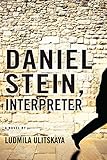 Daniel Stein, Interpreter: A Novel