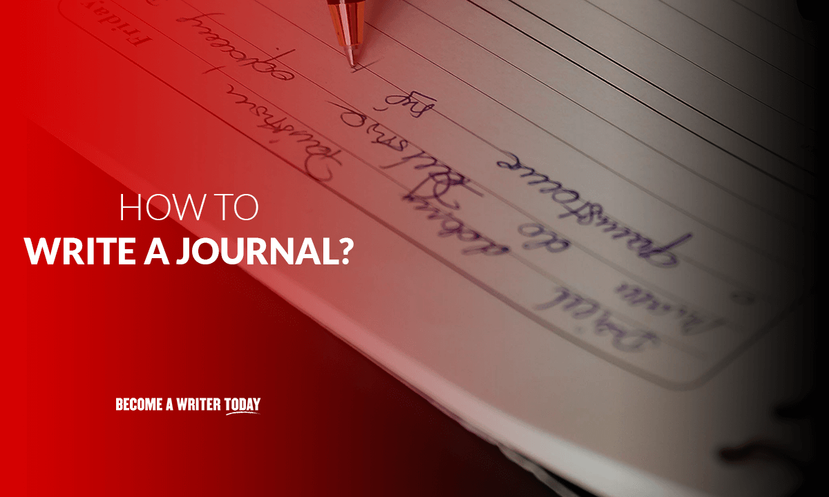 How To Write A Journal In 7 Simple Steps
