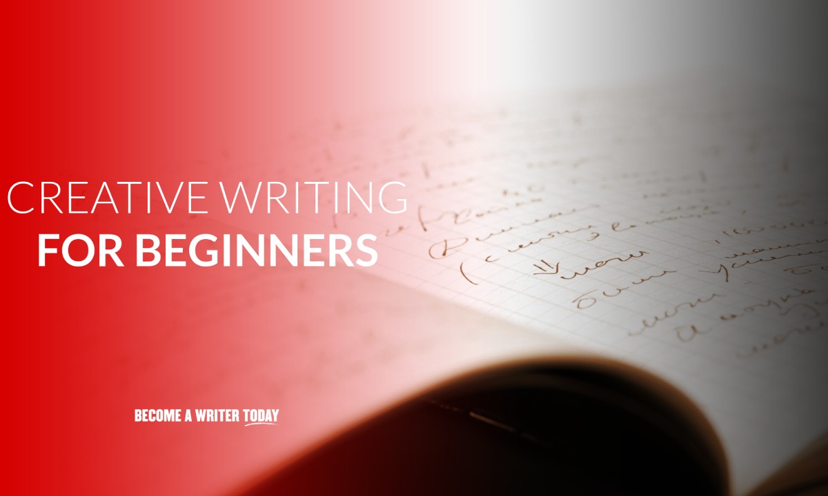 Creative Writing For Beginners: 27 Top Tips