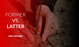 Former Vs Latter: Which Is First, And Which Is Second?
