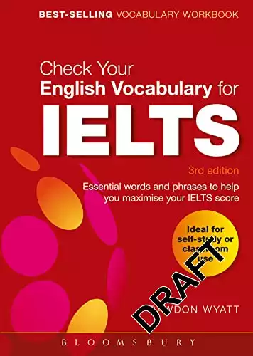 Check Your English Vocabulary for IELTS (Check Your Vocabulary)
