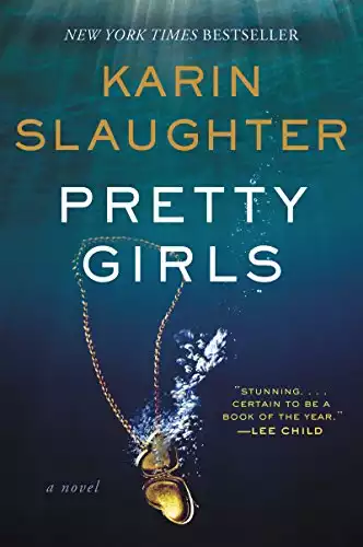 Pretty Girls: A Novel