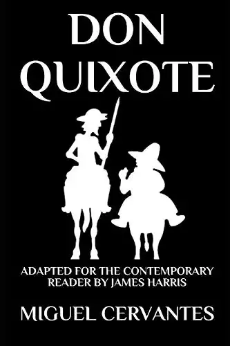 Don Quixote: The Complete Adventures