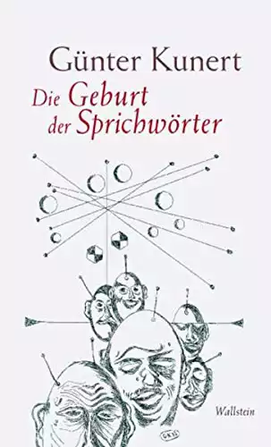 Die Geburt der Sprichwörter (German Edition)