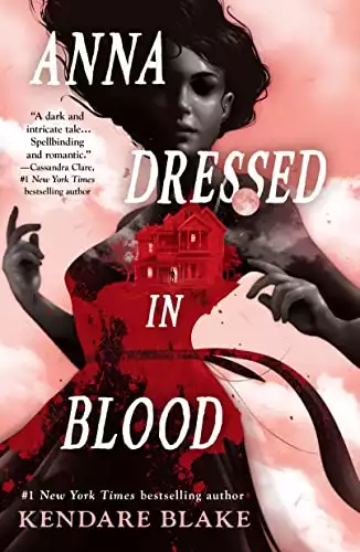 Anna Dressed in Blood (Anna Dressed in Blood Series Book 1)