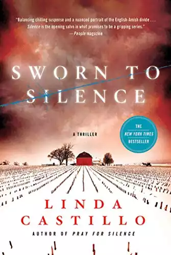 Sworn to Silence: A Kate Burkholder Novel