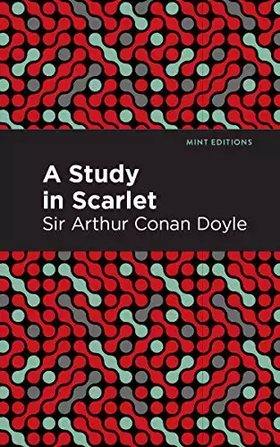 A Study in Scarlet (Mint Editions (Crime, Thrillers and Detective Work))