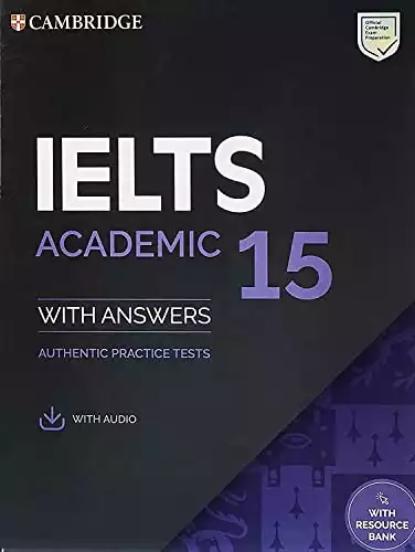 IELTS 15 Academic Student's Book with Answers with Audio with Resource Bank