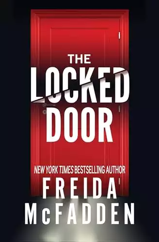 The Locked Door: A gripping psychological thriller