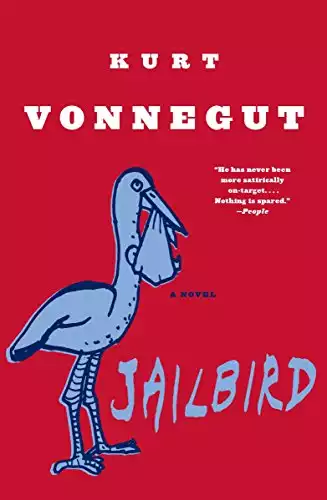 Jailbird: A Novel