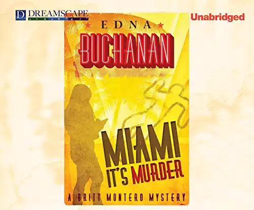 Miami, It's Murder (Britt Montero, 2)