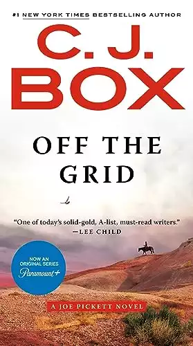 Off the Grid (A Joe Pickett Novel)