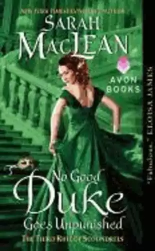 No Good Duke Goes Unpunished: The Third Rule of Scoundrels (Rules of Scoundrels, 3)