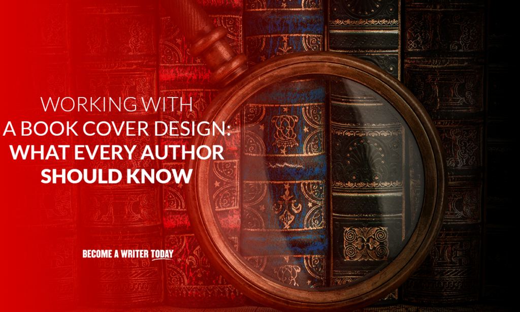Working with a book cover designer what every author should know