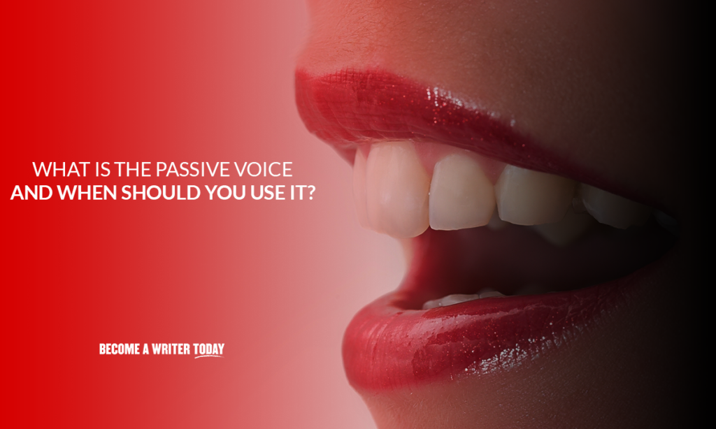 What is the passive voice and when should you use it