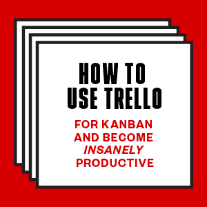 How to Use Trello