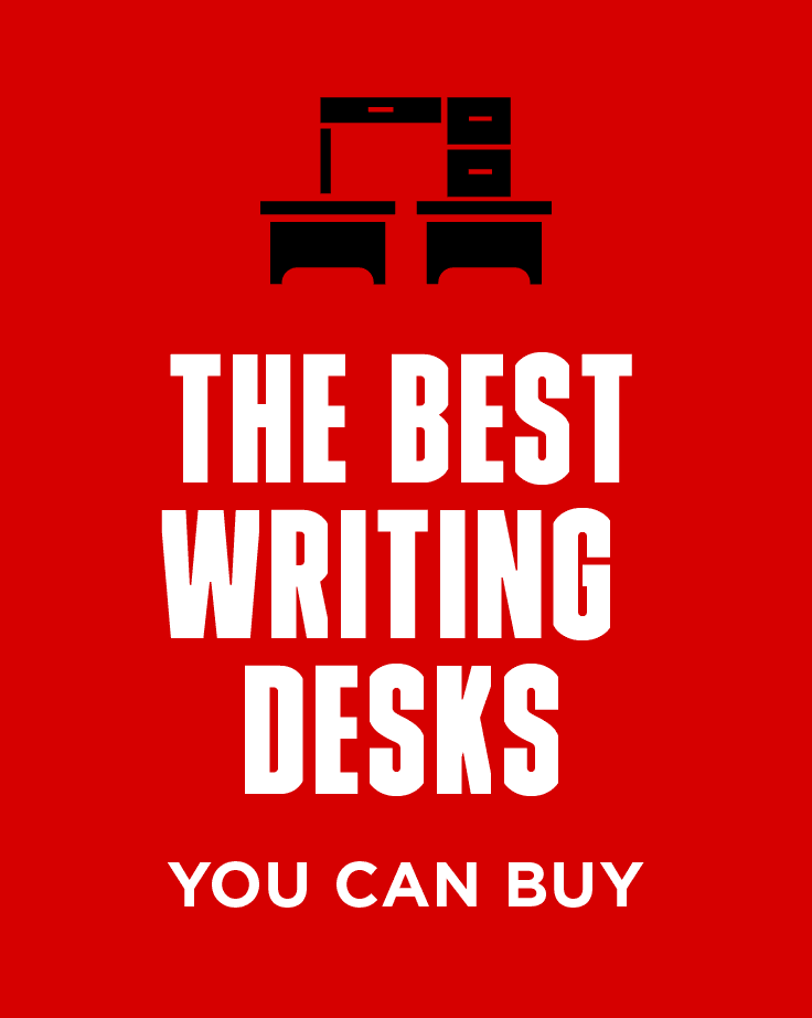 The Best Writing Desks