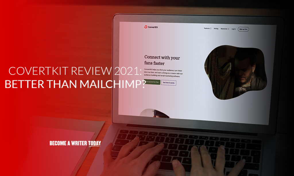 ConvertKit review 2021 better than Mailchimp
