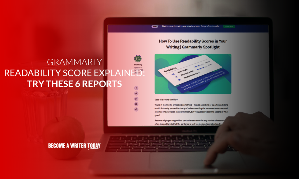 Grammarly readability score explained try these 6 reports