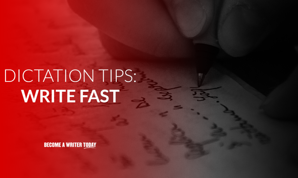 Dictation tips to write fast
