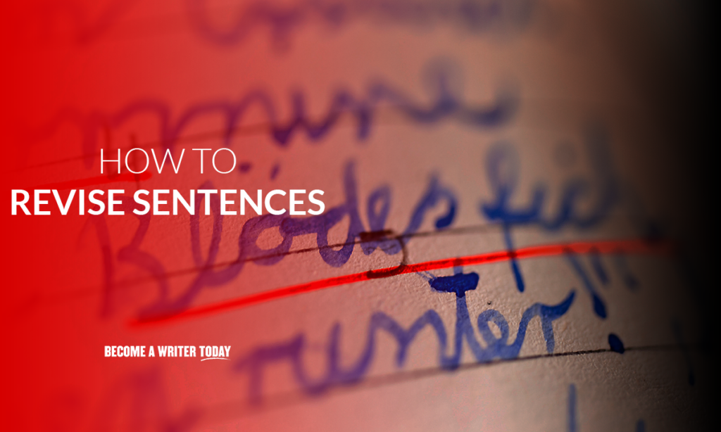How to revise sentences