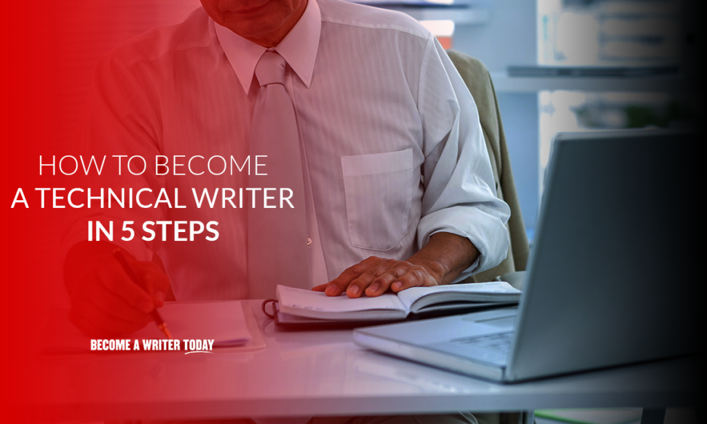 How to become a technical writer in 5 steps