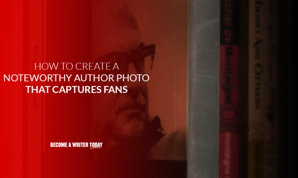 How to create a noteworthy author photo that captures fans