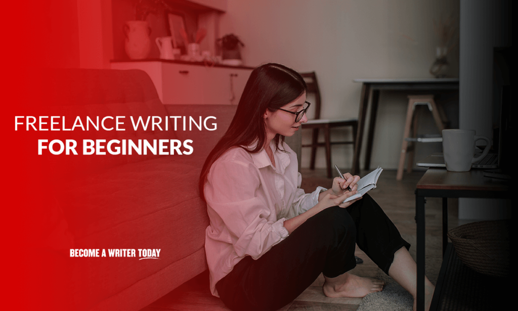 Freelance writing for beginners