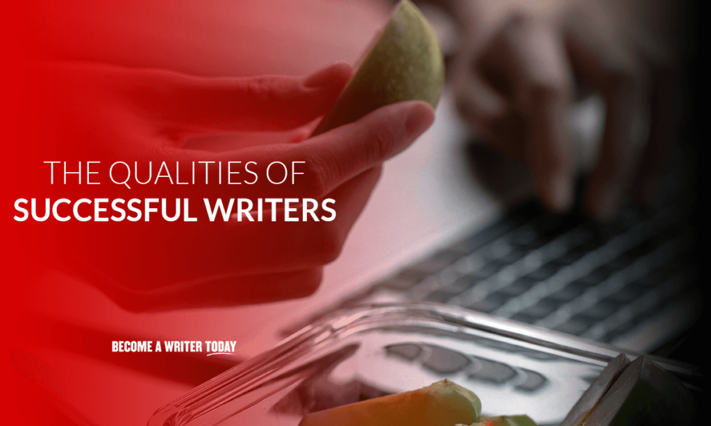 The qualities of successful writers