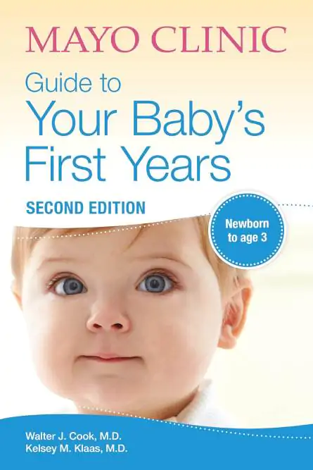 Mayo Clinic Guide to Your Baby's First Year