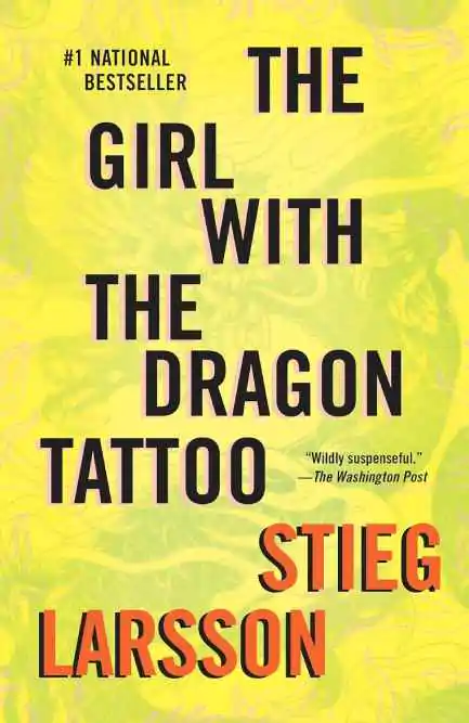 The Girl with the Dragon Tatoo by Stieg Larsson