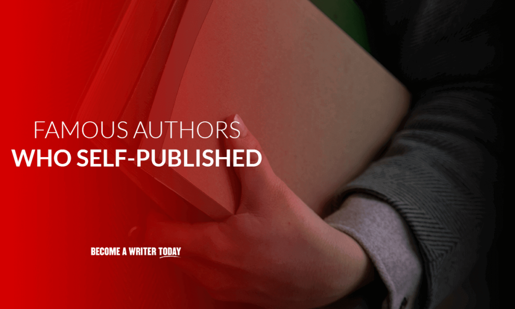 Famous authors who self-published