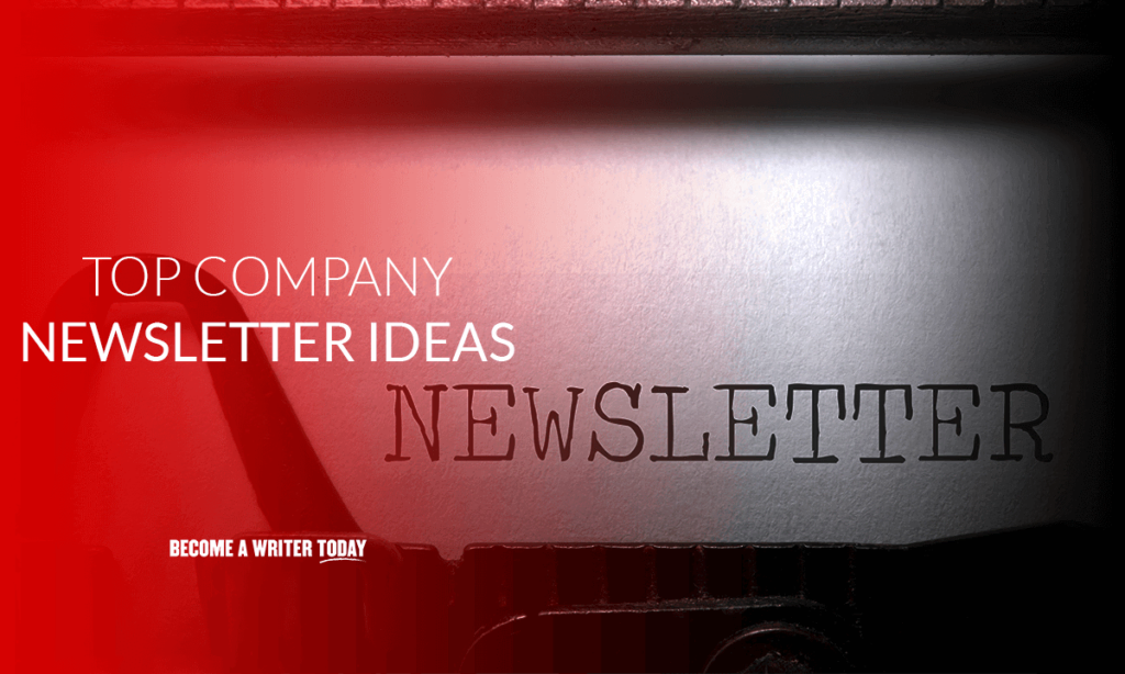 Top company newsletter ideas