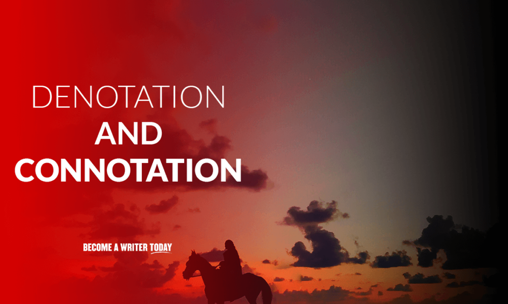 Denotation and connotation examples