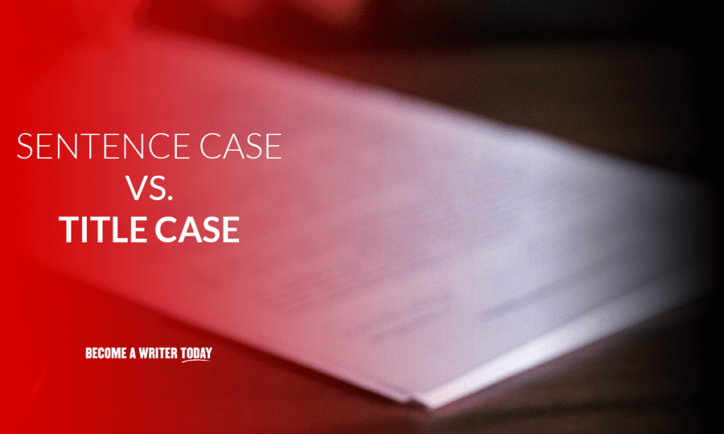 Sentence case vs title case