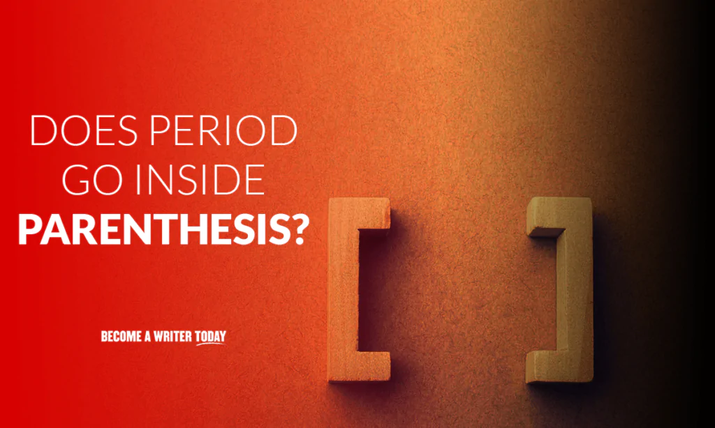 Does period go inside parentheses?