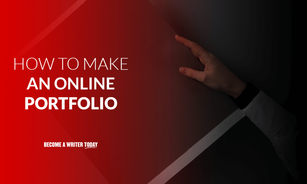 How to make an online writing portfolio?