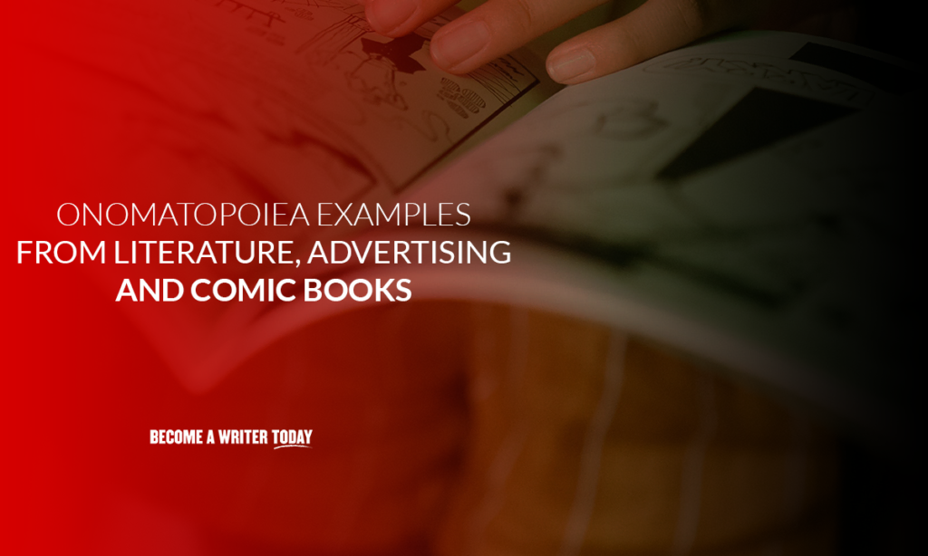 Onomatopoeia examples from literature, advertising and comic books