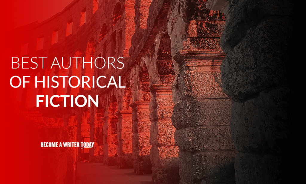 Best Authors of Historical Fiction