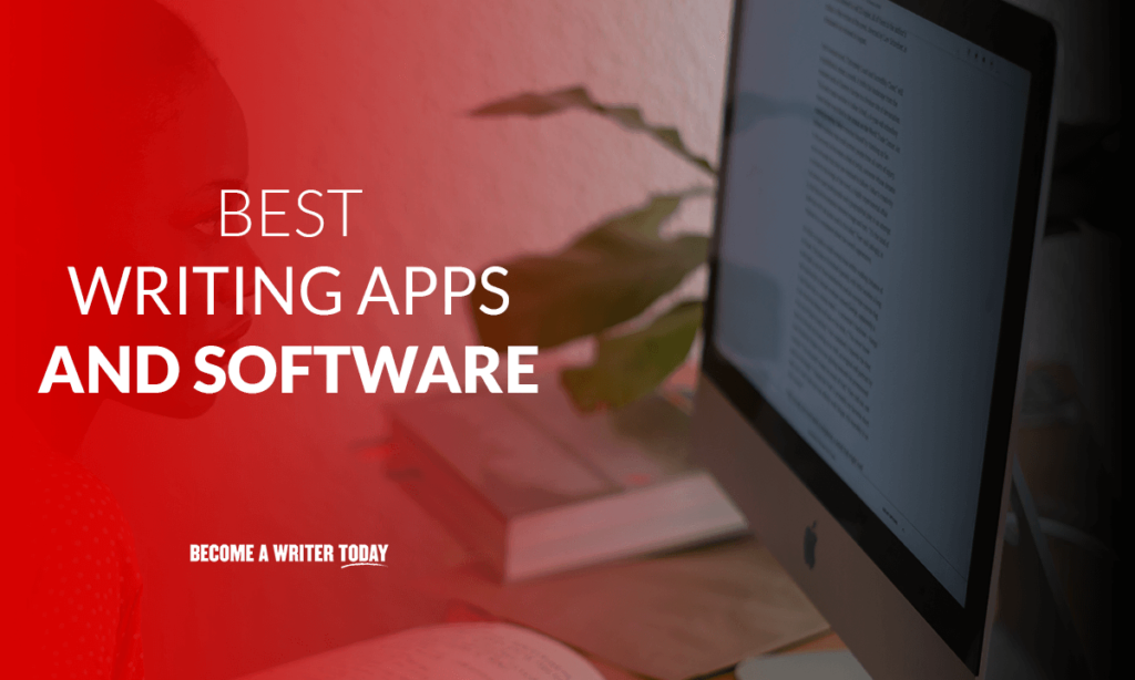 Best writing apps and software