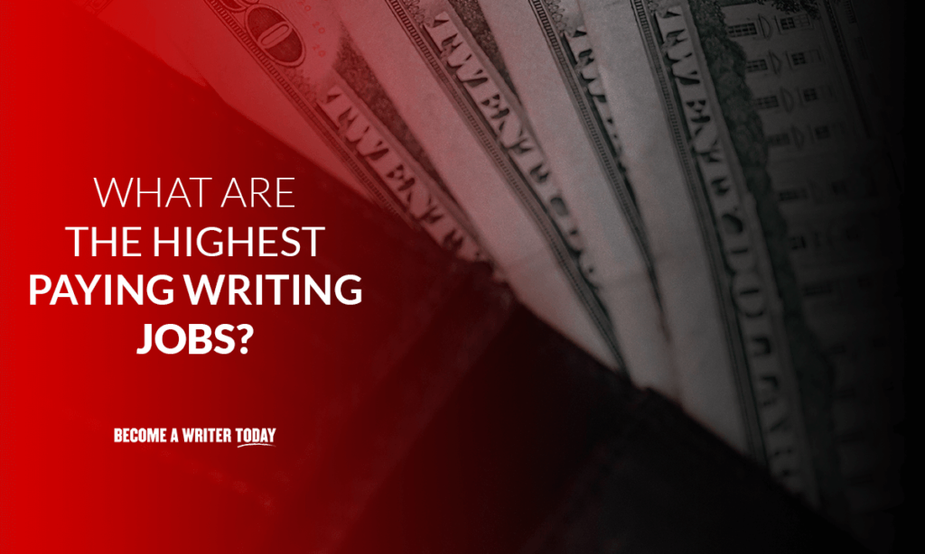 What are the highest paying writing jobs?