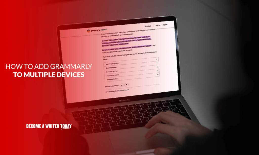 How To Add Grammarly To Multiple Devices