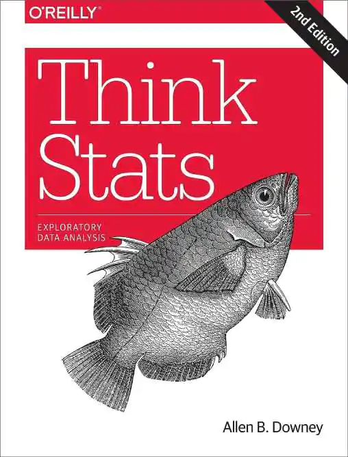 Think Stats Probability And Statistics For Programmers