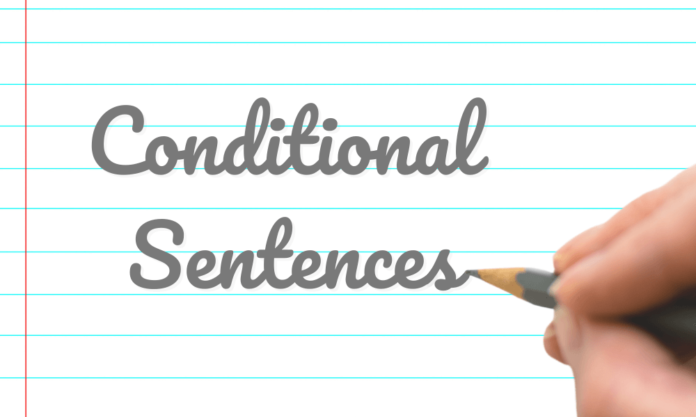 What are conditional sentences?